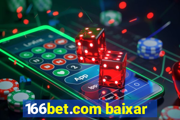 166bet.com baixar